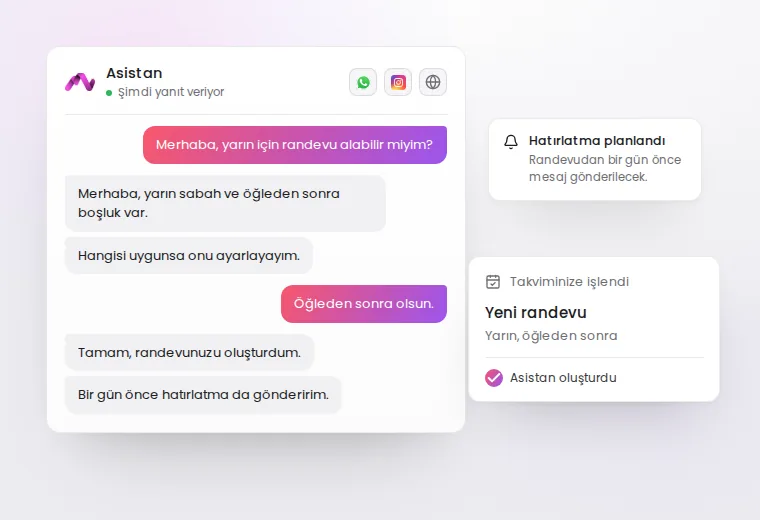 Örnek bir sohbet: müşteri randevu istiyor, asistan uygun saatleri sunup randevuyu oluşturuyor
